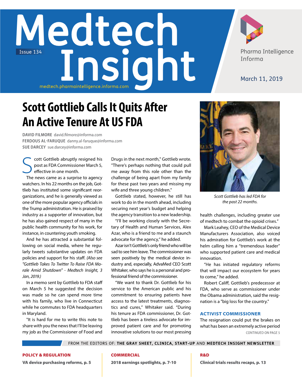 Scott Gottlieb Calls It Quits After an Active Tenure at US