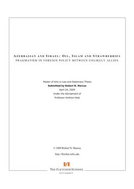 Azerbaijan and Israel. Oil Islam and Strawberries