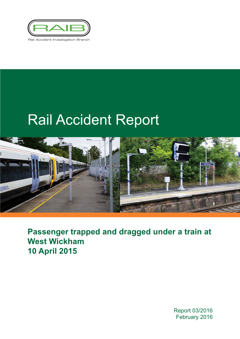 Rail Accident Report