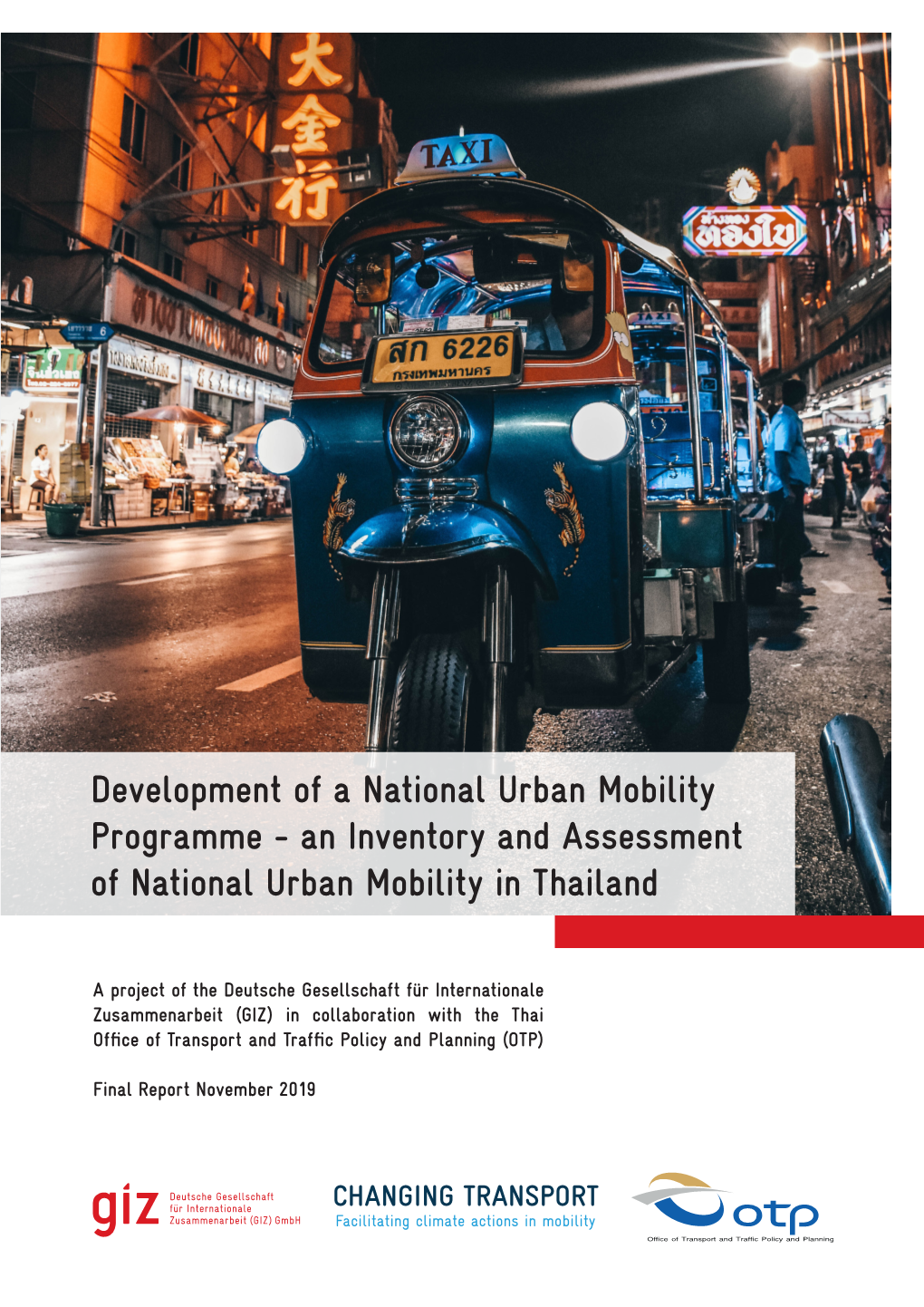 An Inventory and Assessment of National Urban Mobility in Thailand