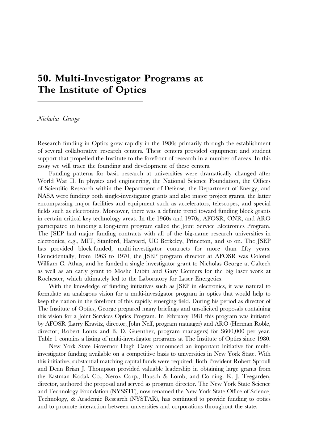 50. Multi-Investigator Programs at the Institute of Optics