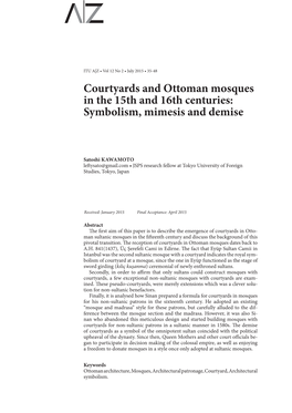 Courtyards and Ottoman Mosques in the 15Th and 16Th Centuries: Symbolism, Mimesis and Demise