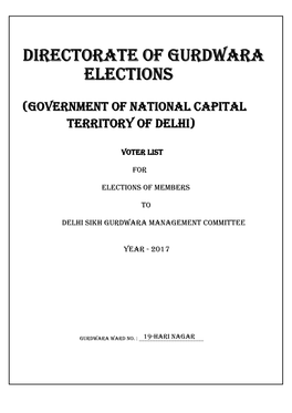 Hari Nagar Government of Nct of Delhi Directorate of Gurdwara Elections ‘F’ Block, Vikas Bhawan, I.P.Estate, New Delhi – 02