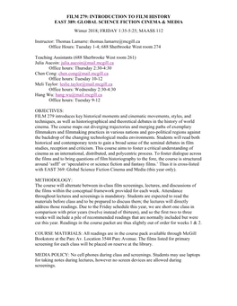 FILM 279: INTRODUCTION to FILM HISTORY EAST 389: GLOBAL SCIENCE FICTION CINEMA & MEDIA Winter 2018; FRIDAY 1:35-5:25; MAASS 112