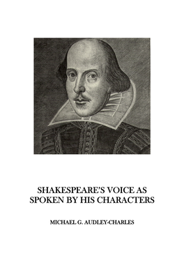 Shakespeare's Voice As Spoken by His Characters