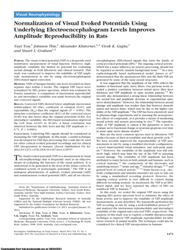 Normalization of Visual Evoked Potentials Using Underlying Electroencephalogram Levels Improves Amplitude Reproducibility in Rats