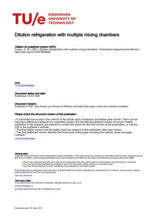 Dilution Refrigeration with Multiple Mixing Chambers