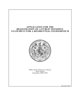 Application for the Registration of a Public Offering Statement for a Residential Condiminium