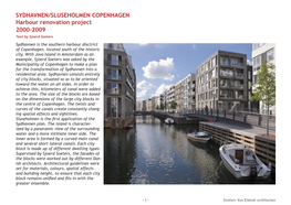 SYDHAVNEN/SLUSEHOLMEN COPENHAGEN Harbour Renovation Project 2000-2009
