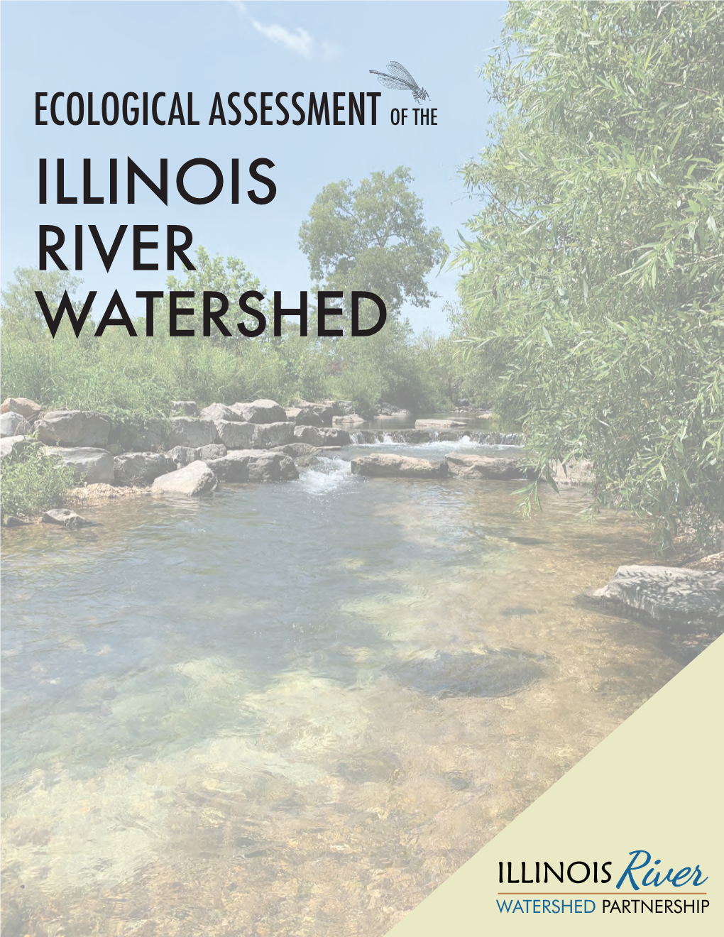 Ecological Assessment of the Illinois River Watershed Mission