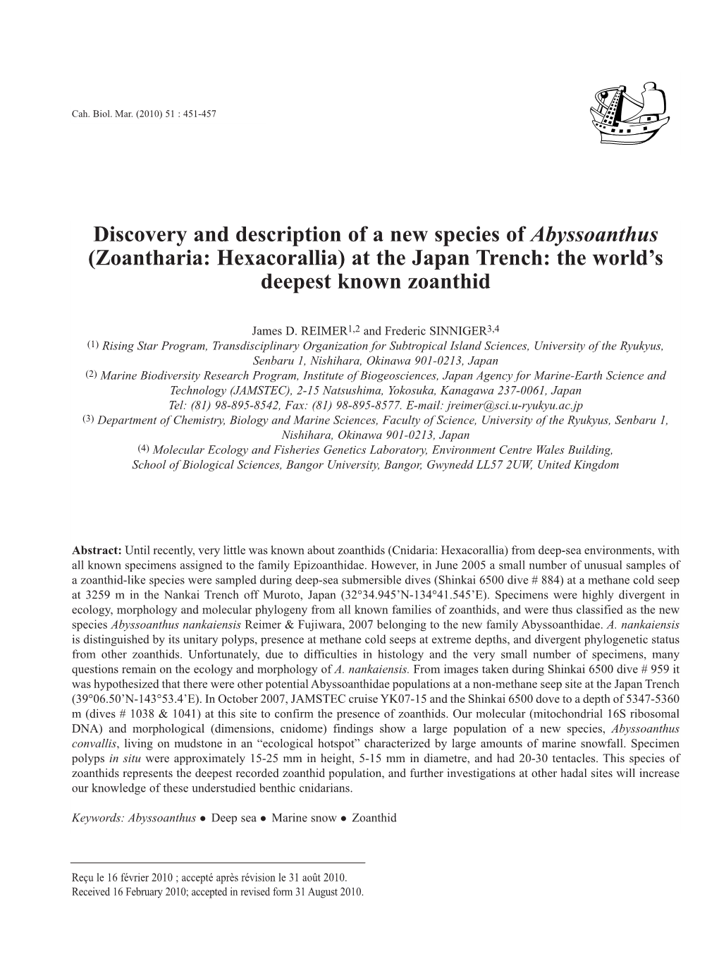 Discovery and Description of a New Species of Abyssoanthus (Zoantharia: Hexacorallia) at the Japan Trench: the World’S Deepest Known Zoanthid
