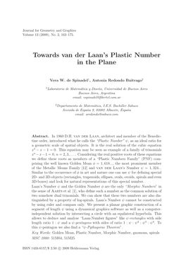 Towards Van Der Laan's Plastic Number in the Plane