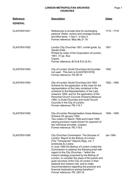 LONDON METROPOLITAN ARCHIVES CHURCHES CLA/079 Page 1 Reference Description Dates GENERAL CLA/079/01/001 References to Private Ac