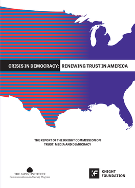 Crisis in Democracy: Renewing Trust in America Renewing Trust in America in Trust Renewing