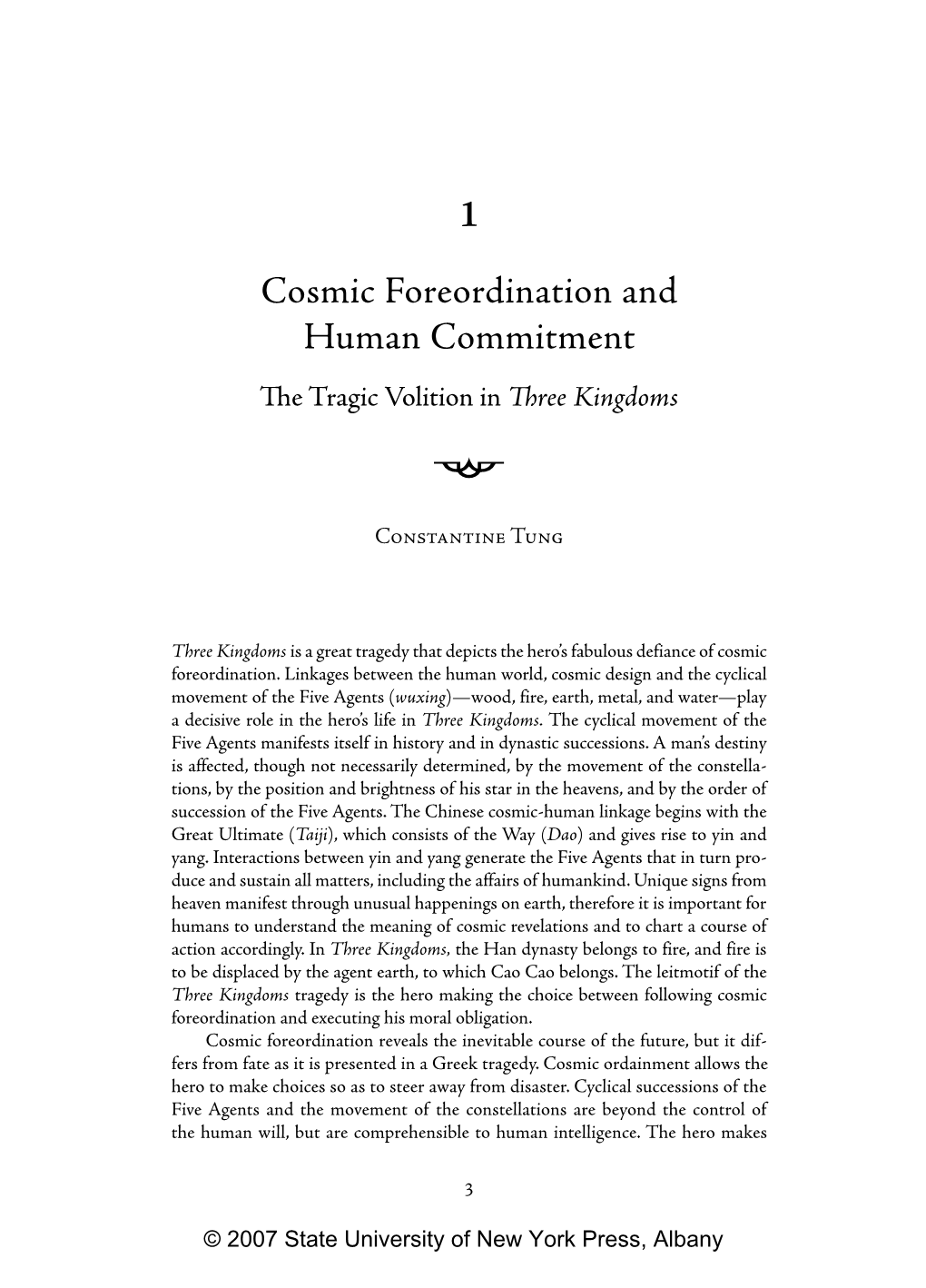 1 Cosmic Foreordination and Human Commitment