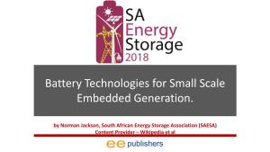 Battery Technologies for Small Scale Embeded Generation