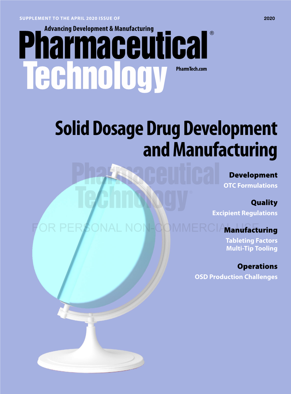 Solid Dosage Drug Development and Manufacturing