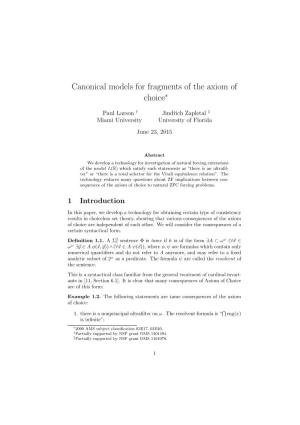 Canonical Models for Fragments of the Axiom of Choice∗