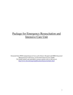 Package for Emergency Resuscitation and Intensive Care Unit