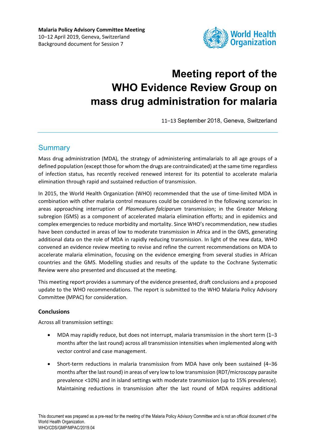 Meeting Report of the WHO Evidence Review Group on Mass Drug Administration for Malaria