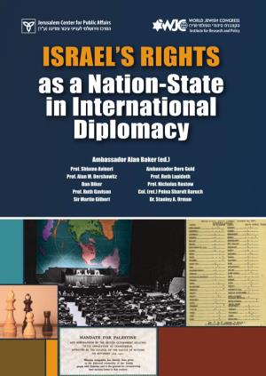 Israel's Rights As a Nation-State in International Diplomacy