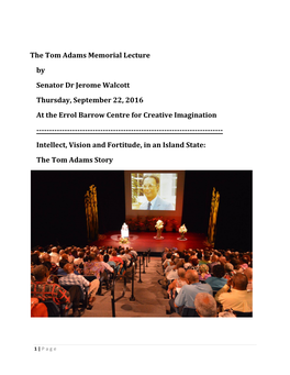The Tom Adams Memorial Lecture by Senator Dr Jerome Walcott