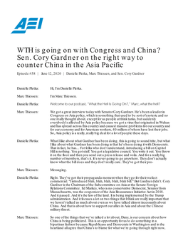 WTH Is Going on with Congress and China? Sen. Cory Gardner on the Right Way to Counter China in the Asia Pacific