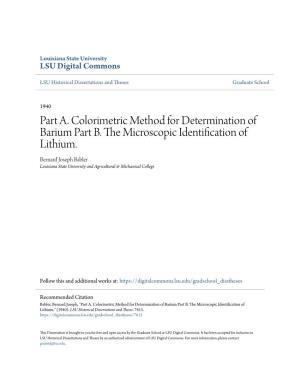 Part A. Colorimetric Method for Determination of Barium Part B. the Icrm Oscopic Identification of Lithium