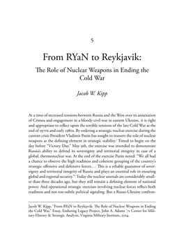 From Ryan to Reykjavik: the Role of Nuclear Weapons in Ending the Cold War