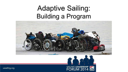 Adaptive Sailing: Building a Program Presenters