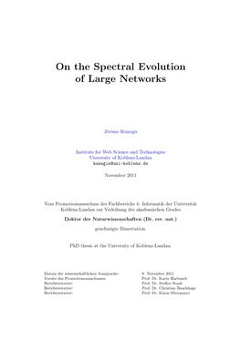 On the Spectral Evolution of Large Networks (Online Version)