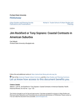Jim Rockford Or Tony Soprano: Coastal Contrasts in American Suburbia