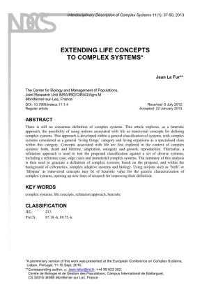 Extending Life Concepts to Complex Systems*