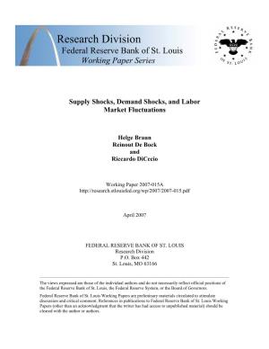Supply Shocks, Demand Shocks, and Labor Market Fluctuations
