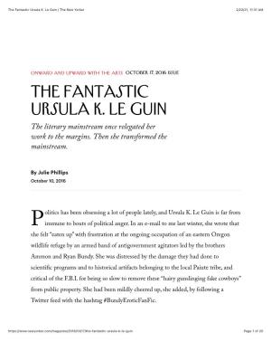 Julie Phillips – the Fantastic Ursula K. Le Guin | the New Yorker