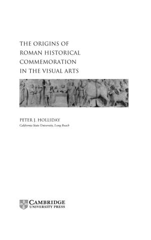 The Origins of Roman Historical Commemoration in the Visual Arts