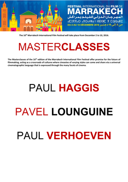 Masterclasses Paul Haggis Pavel Lounguine Paul