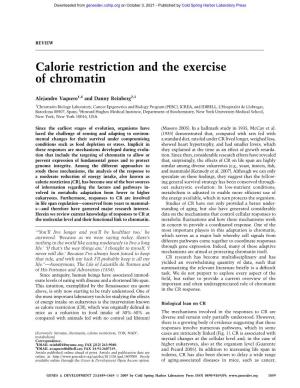 Calorie Restriction and the Exercise of Chromatin