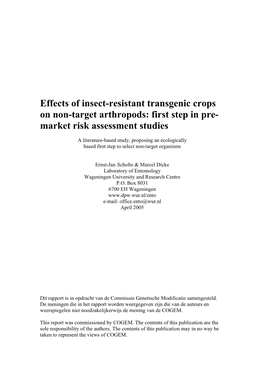 Effects of Insect-Resistant Transgenic Crops on Non-Target Arthropods: First Step in Pre- Market Risk Assessment Studies