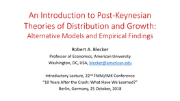 An Introduction to Post-Keynesian Models of Distribution and Growth