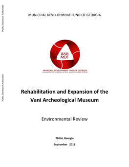 Sub-Project: Rehabilitation and Expansion of the Vani Archeological Museum