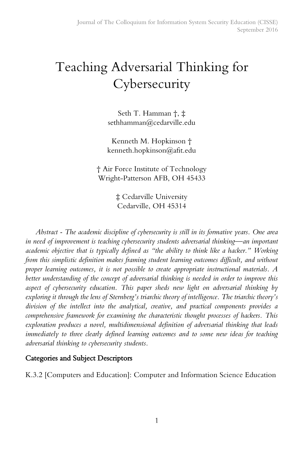 Teaching Adversarial Thinking for Cybersecurity