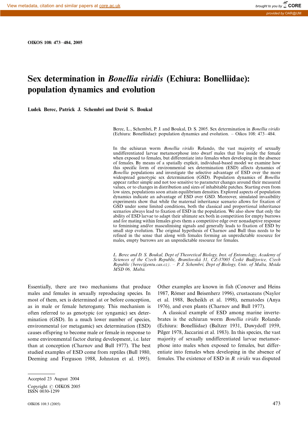 Sex Determination in Bonellia Viridis (Echiura: Bonelliidae): Population Dynamics and Evolution