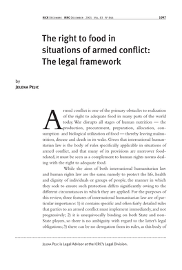 The Right to Food in Situations of Armed Conflict: the Legal Framework by Jelena Pejic