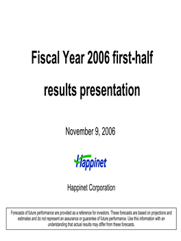 Fiscal Year 2006 First Half Results Presentation(342KB)