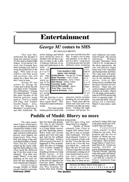 Entertainment I[ Ill George Ml Comes to SHS by MEAGAN BROWN This Year Mrs