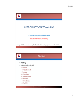 INTRODUCTION to ANSI C Outline