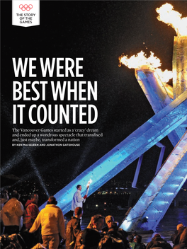 The Vancouver Games Started As a 'Crazy' Dream and Ended up A
