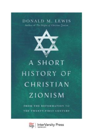 Short History of Christian Zionism by Donald M