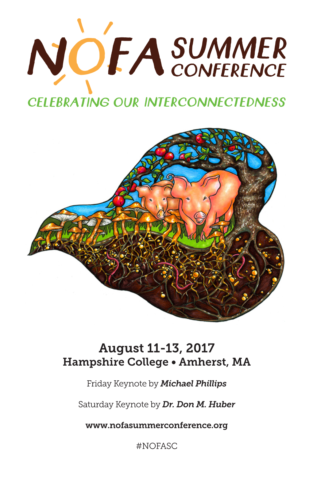 August 11-13, 2017 Hampshire College • Amherst, MA